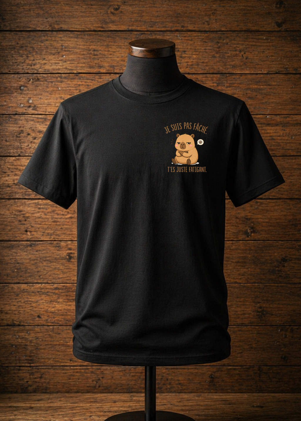 T-Shirt Je suis pas fâché