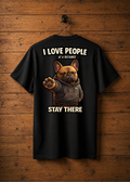 T-Shirt I love people