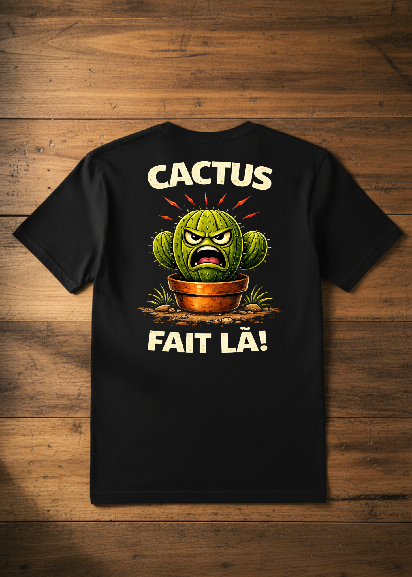 T-Shirt Cactus fait là!